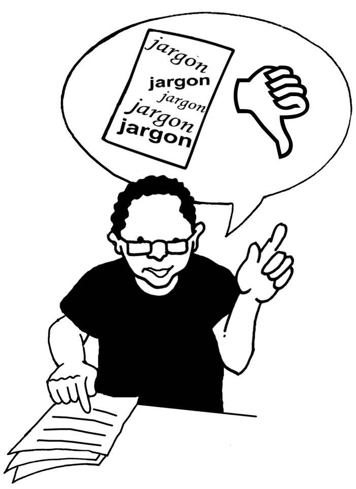 Jargon Is Bad